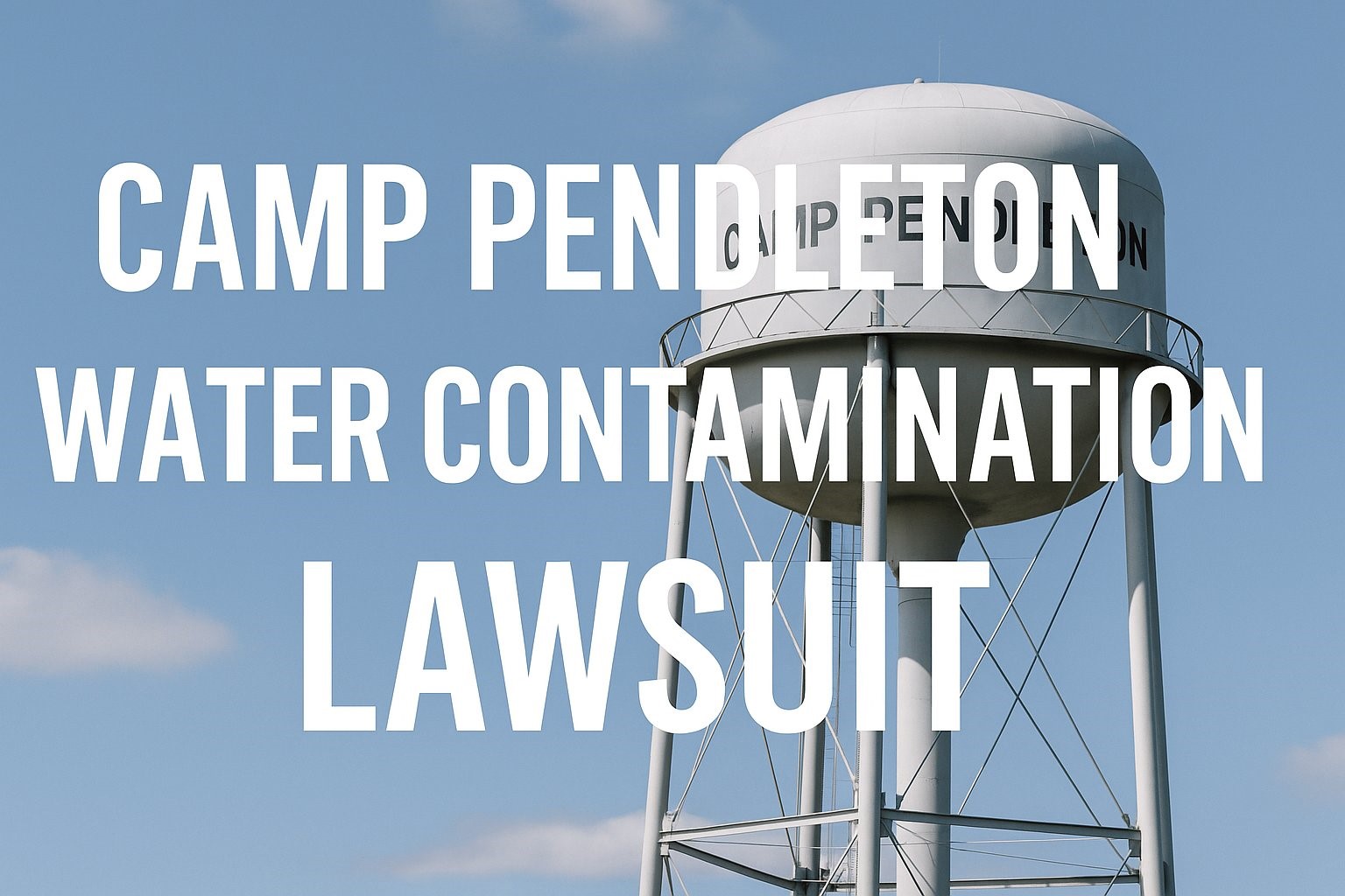 Camp Pendleton Water Contamination Lawsuit